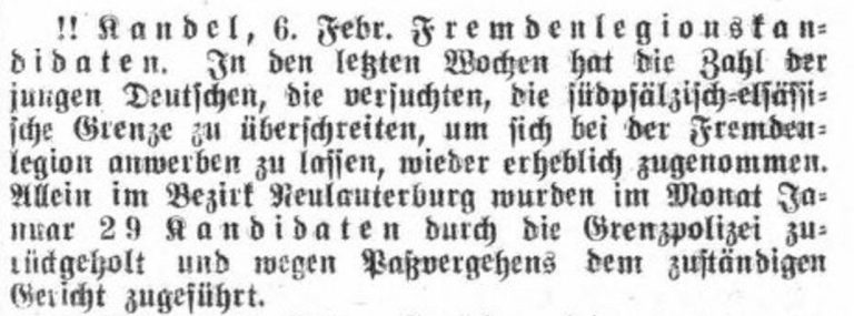 Die Coburger Zeitung vom 7.2.1931 berichtet von einer erheblichen Zunahme von illegalen Grenzübertritten zur Fremdenlegion