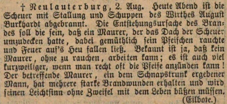 1877
Die Pfälzische Volkszeitung vom 11.8.1877 berichtet über den verheerenden Scheunenbrand beim Anwesen Burkard